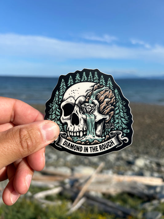 Diamond in the Rough Sticker